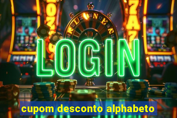 cupom desconto alphabeto